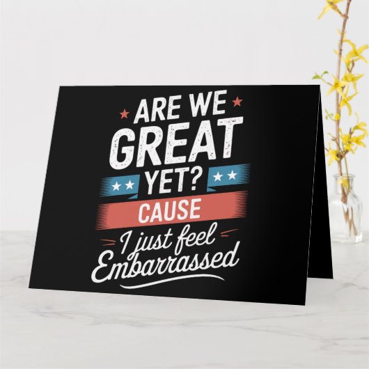 我々はまだ素晴らし恥ずかしい感じアンチトランプ カード (黄色い花)