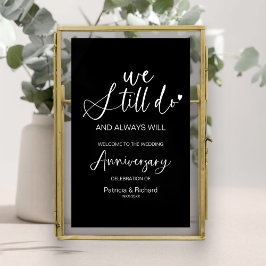 我々はまだ結婚の記念日の歓迎サインをする ポスター