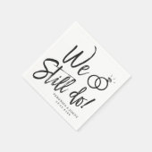 我々はまだ行う | 記念日パーティースクリプトレタリング スタンダードカクテルナプキン (角)