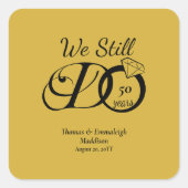 我々はまだ記念日タイポグラフィ金ゴールド/ブラック スクエアシール (正面)