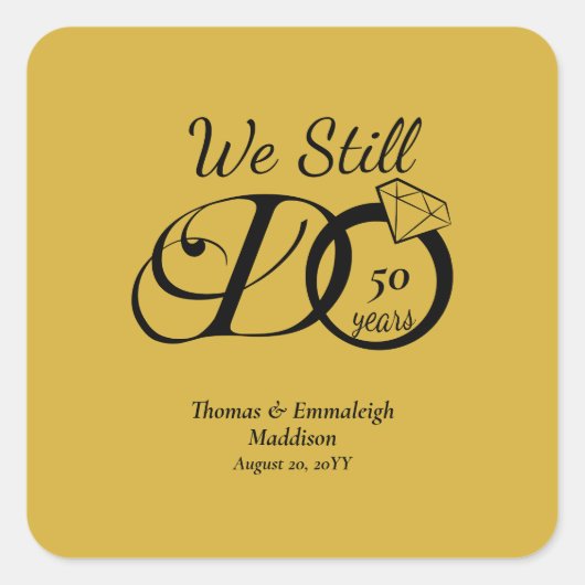 我々はまだ記念日タイポグラフィ金ゴールド/ブラック スクエアシール (正面)