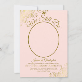 我々はまだ赤面ピンク&金ゴールドの結婚誓いの更新をする 招待状