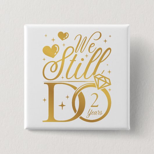 我々はまだ2年結婚記念日の広場を行う 缶バッジ (正面)