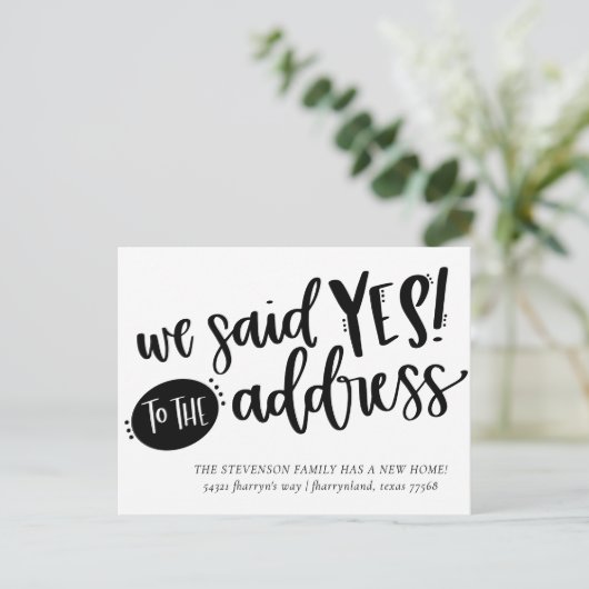 我々はアドレスにYESを言った |新しい住所の変更 ポストカード (スタンド正面)