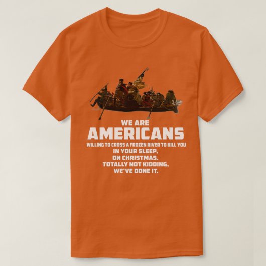 我々はアメリカ愛国革命戦争だ  Tシャツ (デザイン正面)