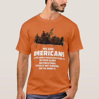 我々はアメリカ愛国革命戦争だ  Tシャツ