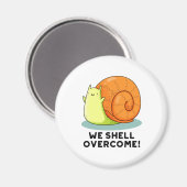 我々はカタツムリおもしろい前向きプンを克服 マグネット (正面/裏面)