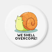 我々はカタツムリおもしろい前向きプンを克服 マグネット (正面)