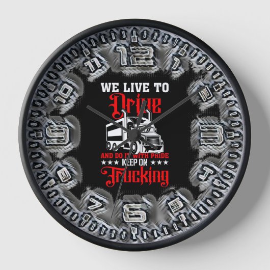 我々はトラックを運転する保ために生きる 壁時計 (正面)