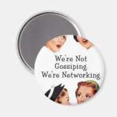 我々はネットワークを構築している – ゴシップ!! マグネット (正面/裏面)