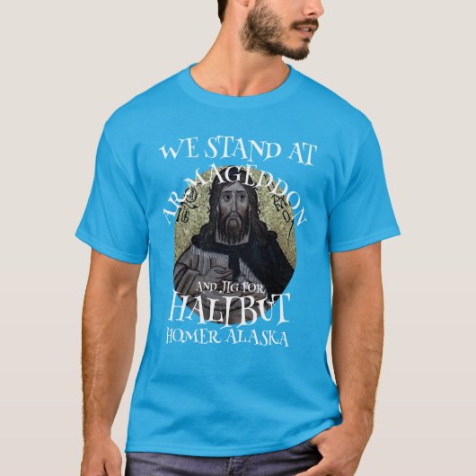 我々はハルマゲドンに立ちハリバイのためにジグをする Tシャツ (正面)