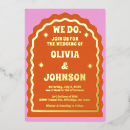 我々はピンクモダンオはっきりしたレンジレトロ波形アーチ 箔招待状