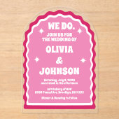 我々はピンクモダンマはっきりしたゼンタレトロ波弓アーチ アクリル招待状 (正面)