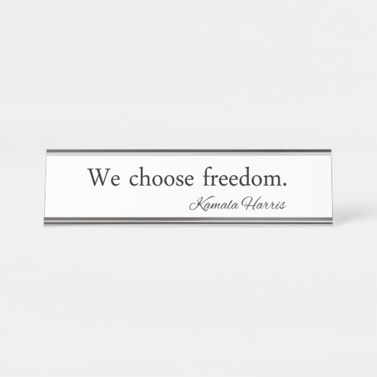我々はフリーダムカマラハリスを選択 デスクネームプレート (正面)