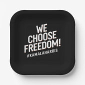 我々はフリーダムカマラハリス2024を選択 ペーパープレート (正面)