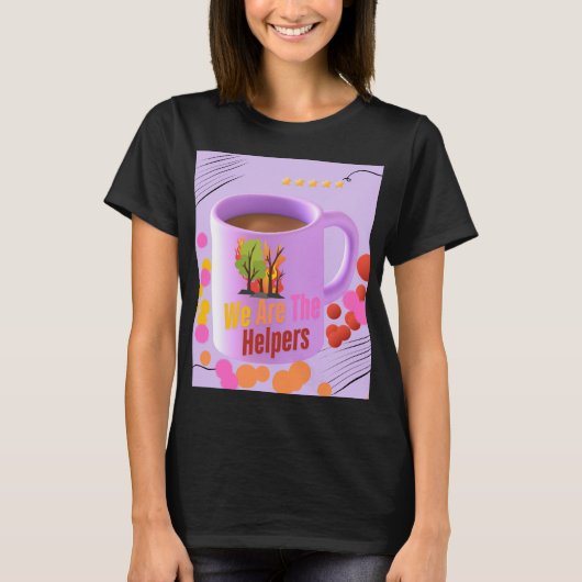 我々はヘルパーである Tシャツ (正面)