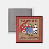 我々はライン踊りの国の磁石になる マグネット (正面/裏面)