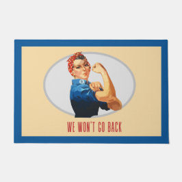 我々はロージー・リベーターに戻らない ドアマット