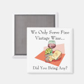 我々はヴィンテージワ素晴らしインを提供する – 何か持って来たか マグネット (正面/裏面)