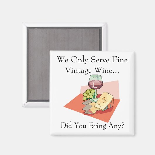 我々はヴィンテージワ素晴らしインを提供する – 何か持って来たか マグネット (正面/裏面)