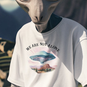 我々は一人ではないUFOエイリアン Tシャツ