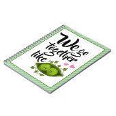 我々は一匹のエンドウ豆のように一緒に行く ノートブック (左側)