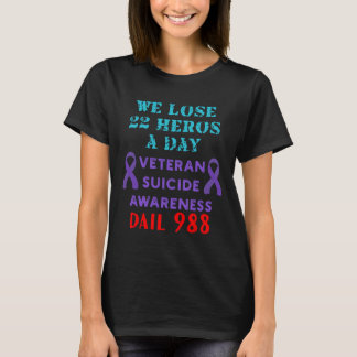 我々は一日22ヘロス退役軍人自殺予防 Tシャツ