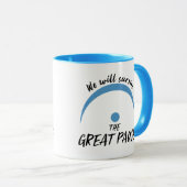 我々は一時停生き延び止し素晴らしよう マグカップ (正面右)