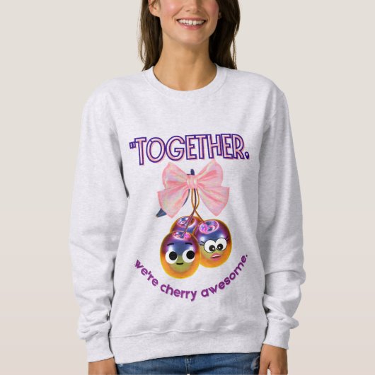 我々は一緒にさくらんぼだ スウェットシャツ (正面)