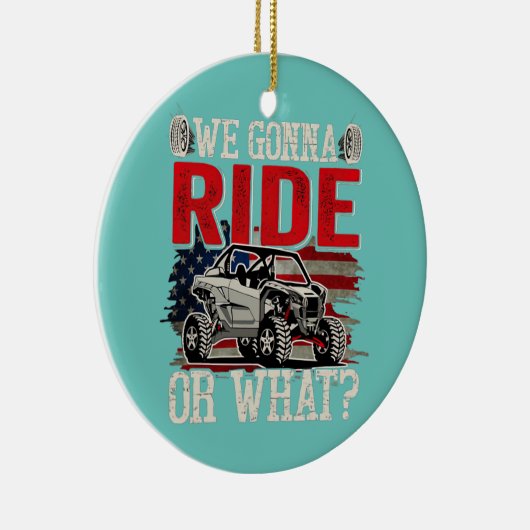 我々は一緒に乗るか、またはサイドバイサイドSXS UTV USA セラミックオーナメント (右)