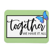 我々は一緒に全てを持っている マグネット (横)