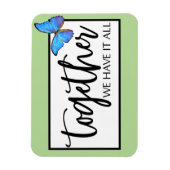 我々は一緒に全てを持っている マグネット (縦)