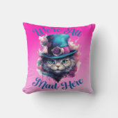 我々は不機嫌ここにいる – ワンダーランドのアリスインスパイアス クッション (正面)