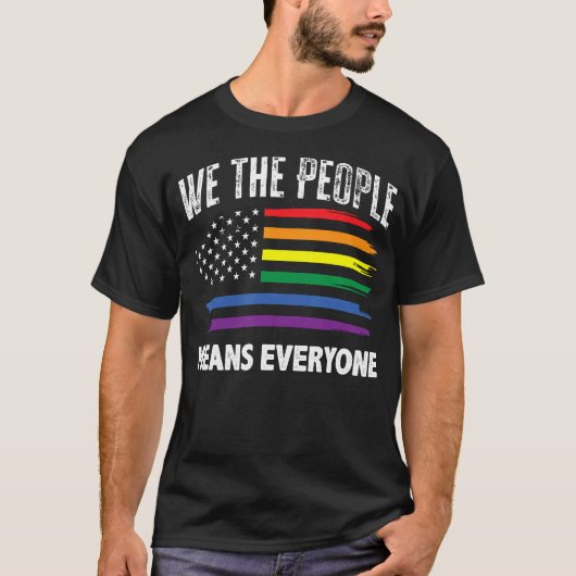 我々は人々を意味する誰もが米国LGBT平等T-S Tシャツ (正面)