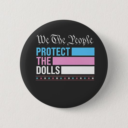 我々は人形保護LGBTトランスジェンダー 缶バッジ (正面)