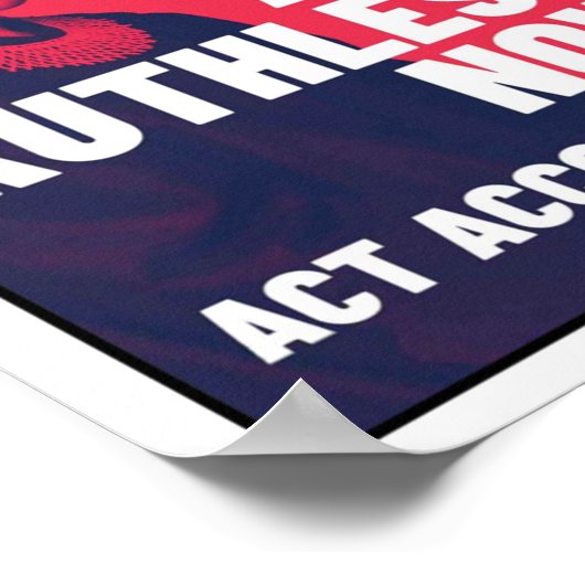 我々は今は無慈悲だ – それに従って行動ユニセックスtし ポスター (角)