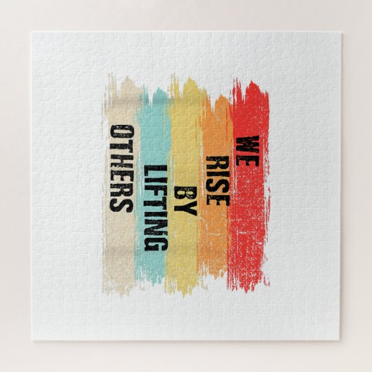 我々は他の引用文を持ち上げて立ち上やる気を起こさせるがる ジグソーパズル (横)