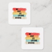 我々は他の引用文を持ち上げて立ち上やる気を起こさせるがる スクエア名刺 (正面/裏面)