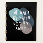 我々は信仰ではなく見て歩く – キリスト教の引用文 プランナー手帳 (正面)