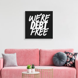 我々は借金がない！ キャンバスプリント