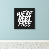 我々は借金がない！ キャンバスプリント (インサイチュ (ウッドフロア))