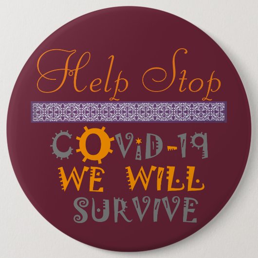 我々は健康生き延びパンデミック救済COVID19ストップを行う 缶バッジ (正面)