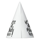 我々は全ての不機嫌はここにいる – 黒 パーティーハット (裏面)