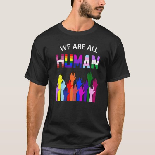 我々は全ての人間LGBTゲイ権利プライド同盟 Tシャツ (正面)