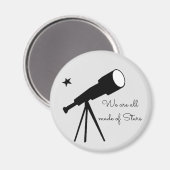 我々は全て星望遠鏡で作られている マグネット (正面/裏面)