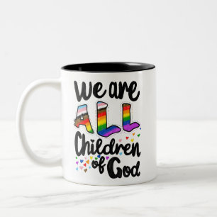 我々は全て神の子供であるLGBTQ+プライド ツートーンマグカップ