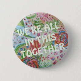 我々は全員この団結ボタンに参加している 缶バッジ