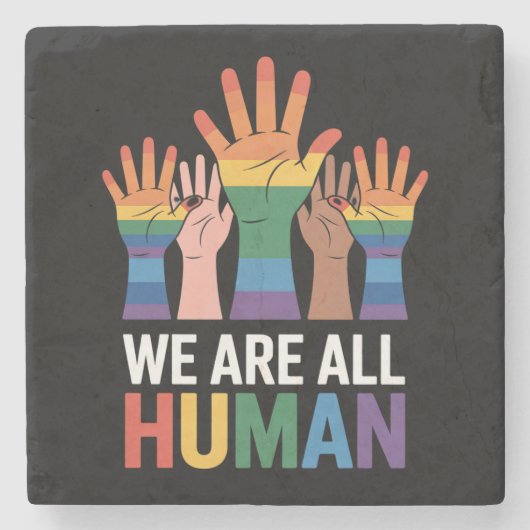 我々は全員人間の虹のLGBTQプライド手を育てる ストーンコースター (正面)