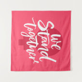 我々は共に立つ タペストリー (正面(横))