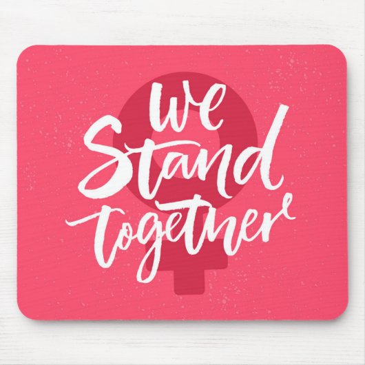我々は共に立つ マウスパッド (正面)